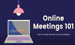 In this new normal of remote work and online meetings, how can you be better prepped to make the most of the meetings you attend.