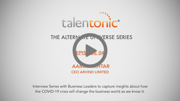 THE ALTERNATE UNIVERSE SERIES EPISODE - 4: AAMIR AKHTAR CEO, ARVIND LIMITED